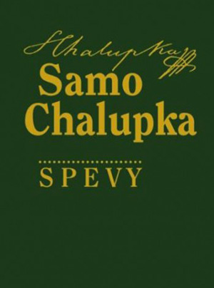 Samo Chalupka - zbierka básní Spevy